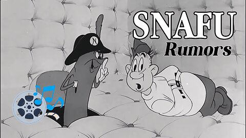 Snafu Rumors (HD) | Classic Adults Cartoons