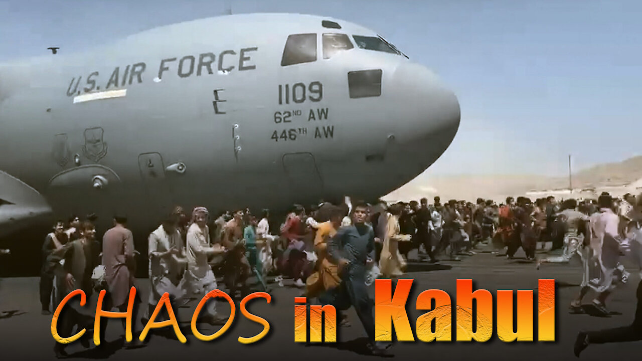Chaos in Kabul
