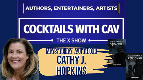 Stranger Danger! Cocktails With Cav & Incredible Mystery Author Cathy Hopkins!