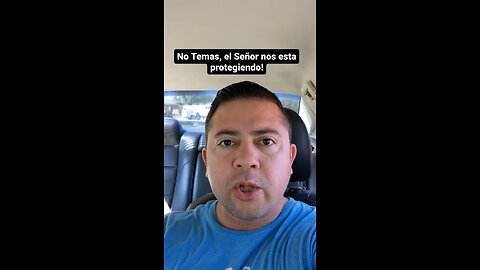 No temas, Dios el Padre nos esta protegiendo!