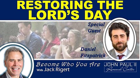 Restoring The Lords Day, With Daniel Fitzpatrick