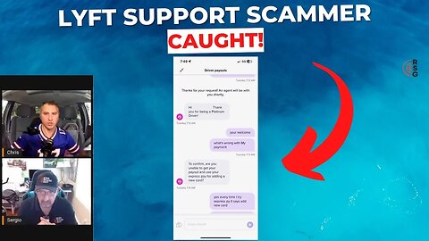 Lyft Scammer Being Scammed?