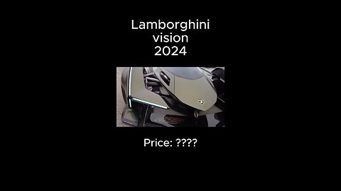 Lambhorgini v 24 price :???????????...