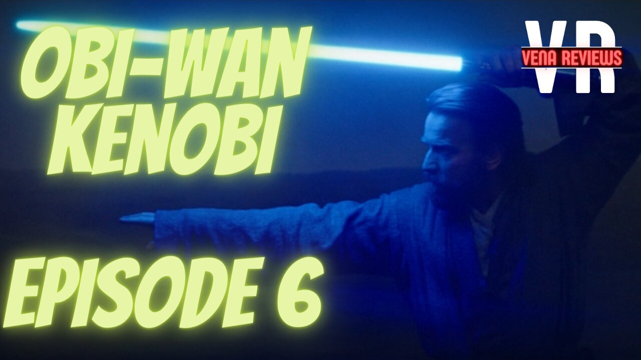 Obi-Wan Kenobi - Episode 6 - The End of a Failure