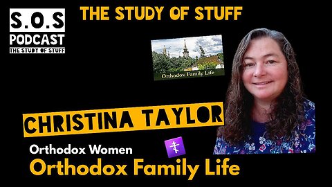 Women, Family, Schooling: Orthodoxy Family Life - @OrthodoxFamilyLife