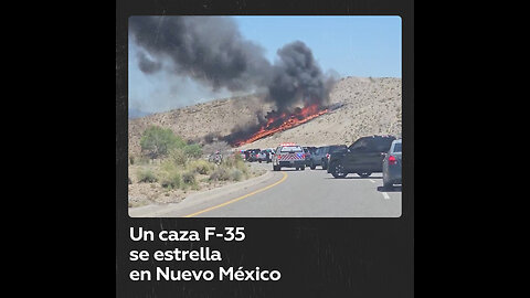 Un caza F-35 estadounidense se estrella durante su despegue de Albuquerque, Nuevo México