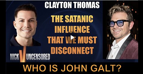 NICHOLAS VENIAMIN W/ Clayton Thomas THE Satanic Influence, We Must Disconnect FROM JGANON, SGANON