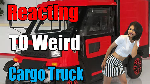 Reacting to the Weird Alibaba Electric Cargo Truck