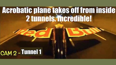 Acrobatic plane takes off from inside 2 tunnels. Incredible!
