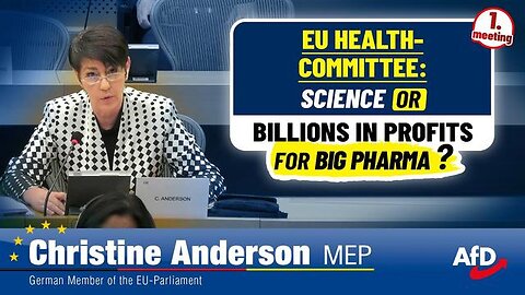 Science & trust or just more profits First meeting of the EU Health Committee