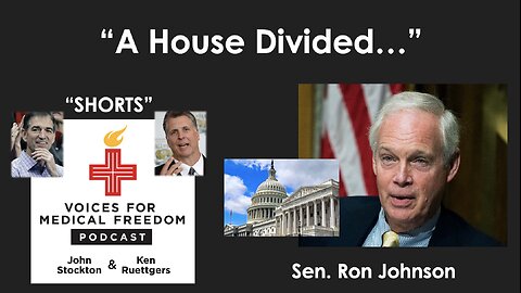 V-Shorts with Sen. Ron Johnson: A House Divided...