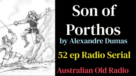 Son of Porthos 1950 (Eps 1-11) Aussie Radio Serial