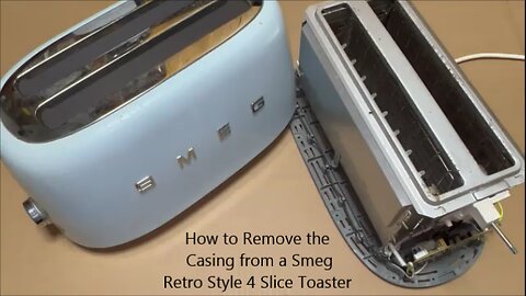 How to Remove the Casing from a Smeg Retro Style 4 Slice Toaster