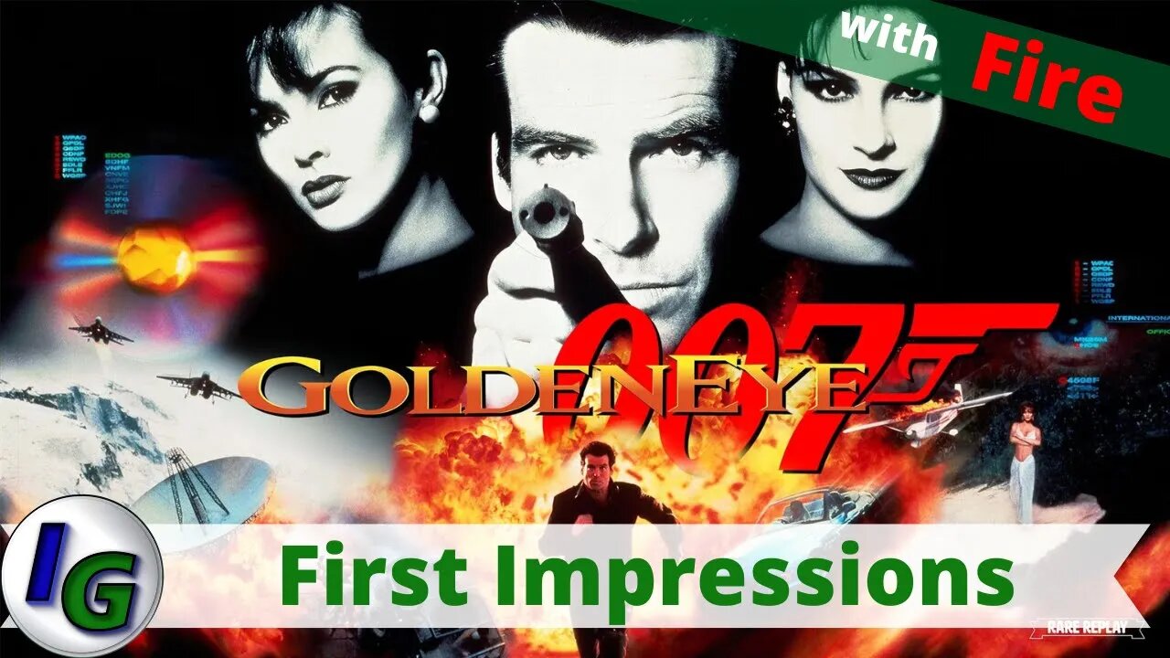 GoldenEye 007 First Impression Gameplay on Xbox with Fire
