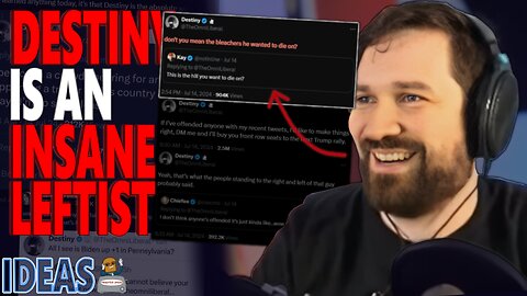 Destiny, is a CRAZY left-winger… WHO could’ve guessed!?