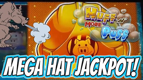 BIG BAD JACKPOT! 🐺 HIGH LIMIT HUFF N MORE PUFF MEGA HAT HANDPAY!
