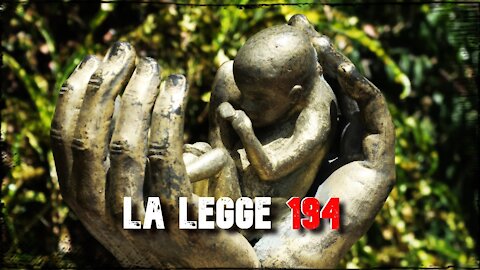 LA CHIESA CATTOLICA E LA LEGGE 194