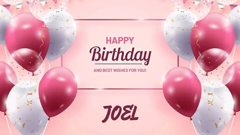 Happy Birthday to Joel - Birthday Wish From Birthday Bash