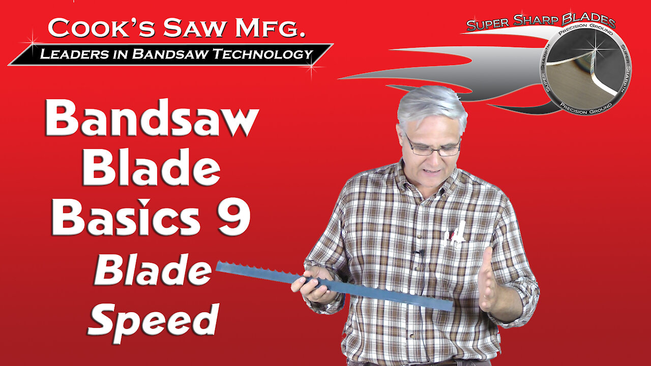 Sawmill Bandsaw Blade Basics 9 - Blade Speed