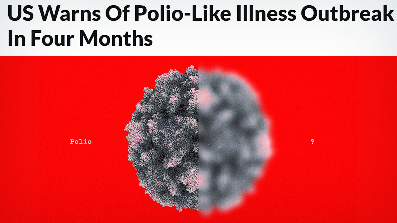 U.S. Officials Warn Of “Polio Like” Illness Coming In 4 Months