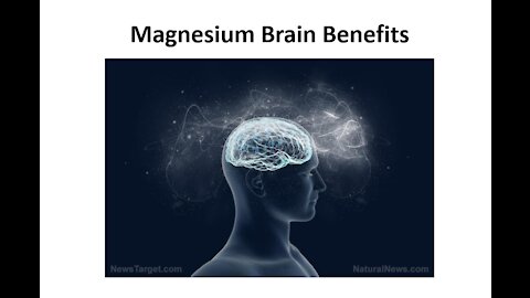 Magnesium - Brain Health & Other Benefits
