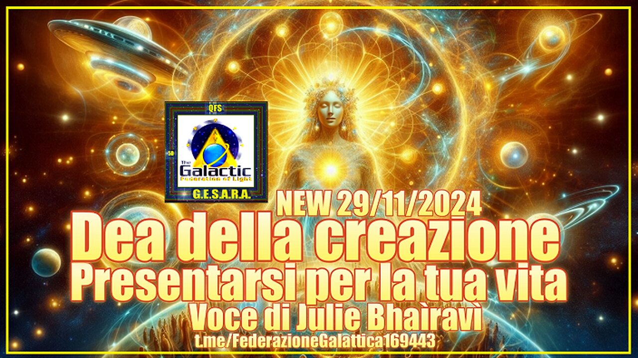 NEW 29/11/2024 Dea della creazione: presentarsi per la tua vita - Voce di Julie Bhaìravì