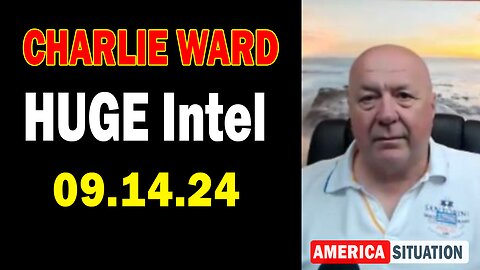 Charlie Ward HUGE Intel Sep 14: "Charlie Ward Daily News With Paul Brooker & Drew Demi"