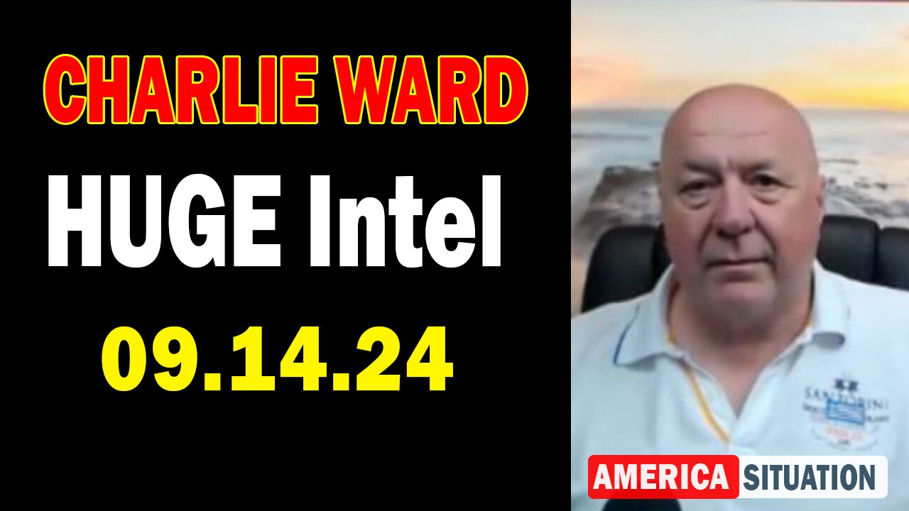 Charlie Ward HUGE Intel Sep 14: "Charlie Ward Daily News With Paul Brooker & Drew Demi"
