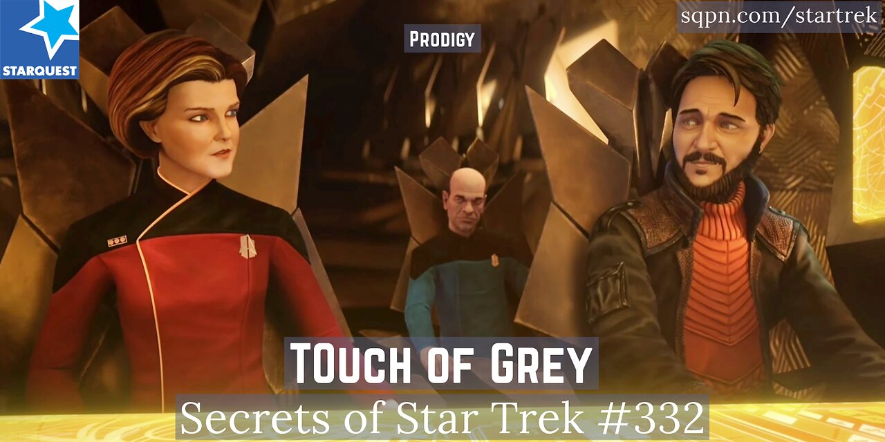 Touch of Grey (Prodigy) - The Secrets of Star Trek