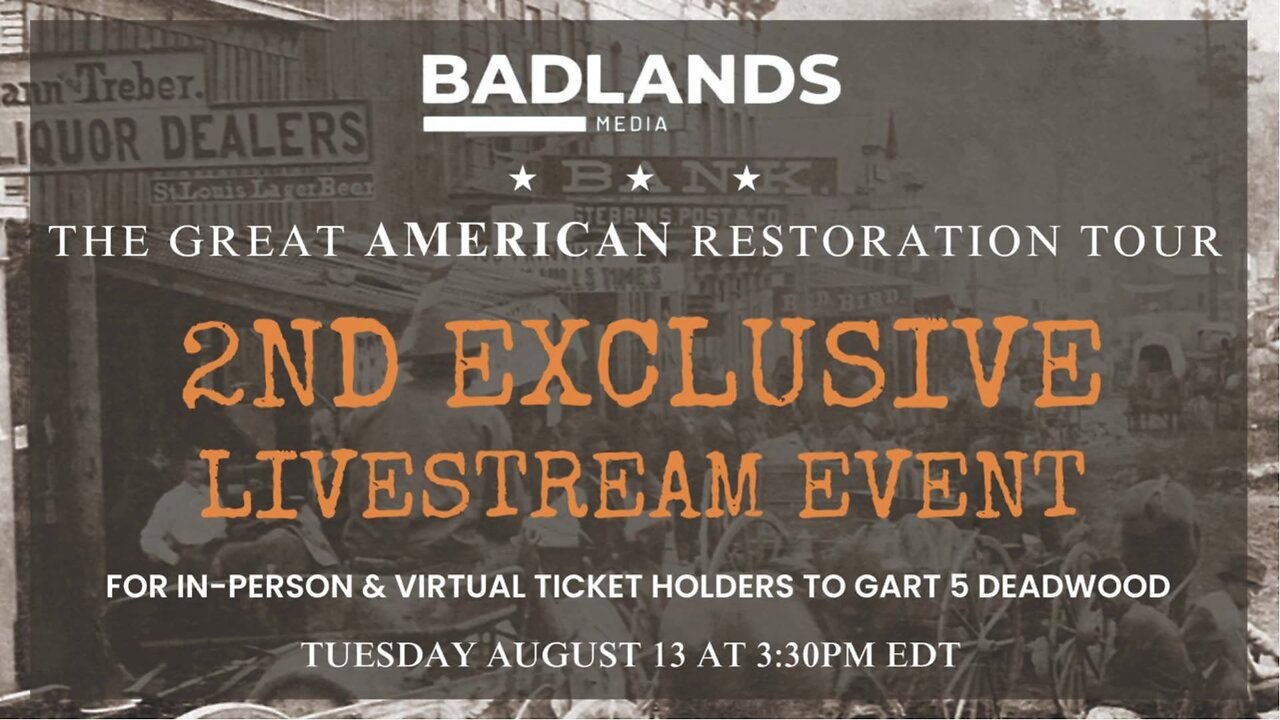 Badlands Media GART 2nd Ticketholder Exclusive Livestream 8/13/24