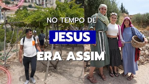 Fui na VILA do TEMPO DE JESUS e fomos para JERUSALÉM!