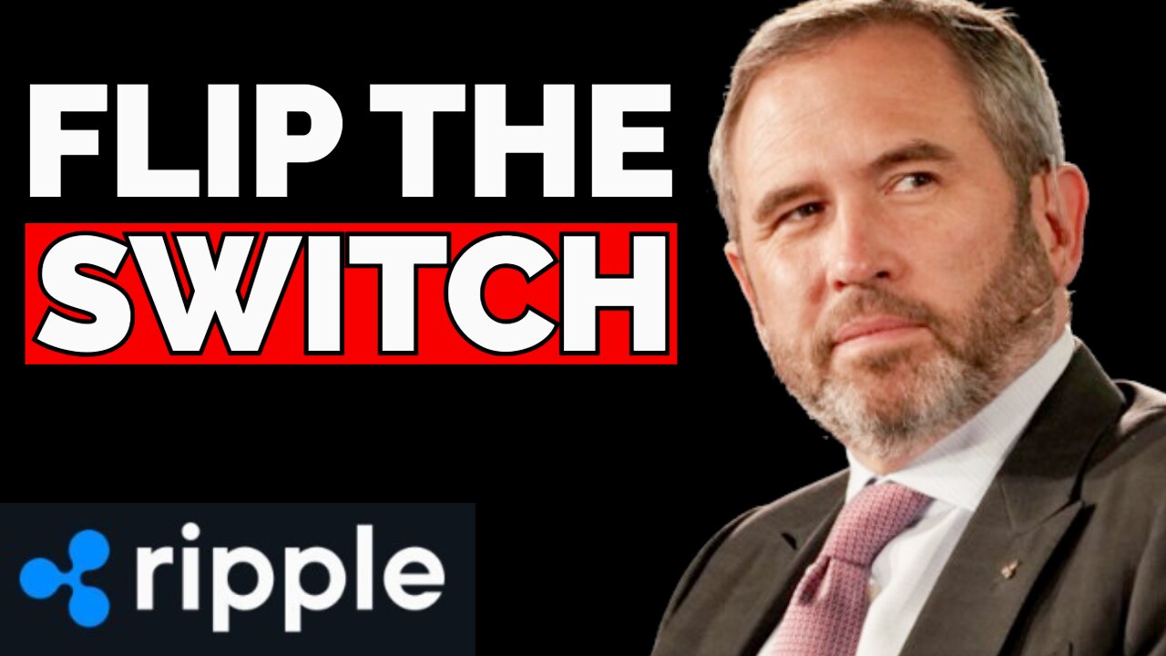 XRP Flip of Switch *CONFIRMED*...