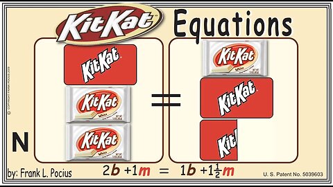 N1_vis KITKAT WHITE 2b+1m=1b+1.5m _ SOLVING BASIC EQUATIONS _ SOLVING BASIC WORD PROBLEMS