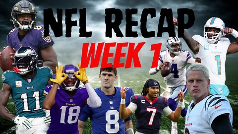 NFL: Week 1 Recap w/ Robert