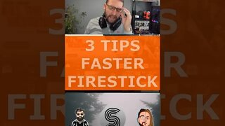 FASTER FIRESTICK!