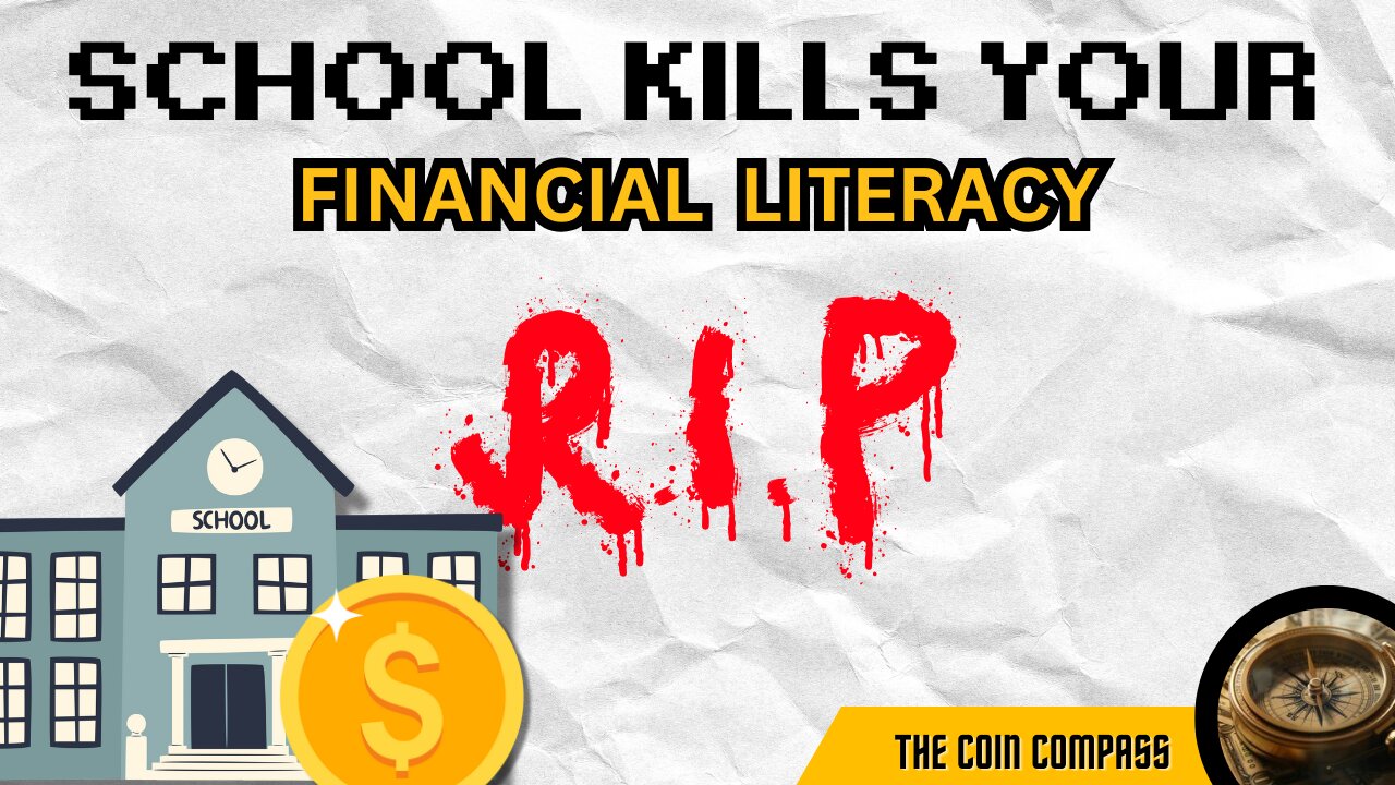 Things You Learn at School That Kill Your Financial Literacy