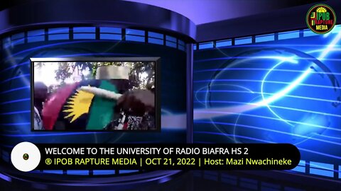 Welcome To The University Of Radio Biafra Hausa - Service 2 | Host: Mazi Nwachineke | Oct 21, 2022