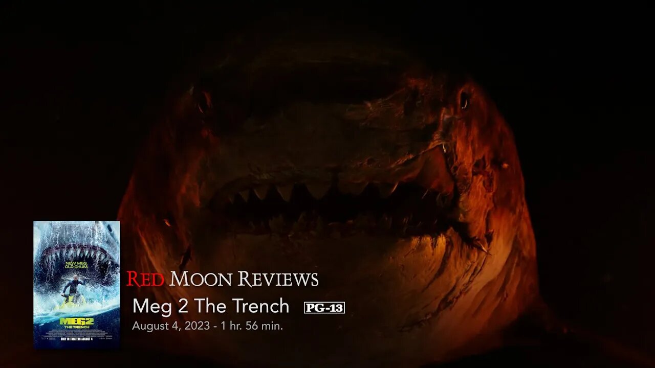 Meg 2 The Trench Review