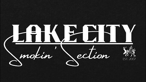 Lake City Smokin Section Official Promo