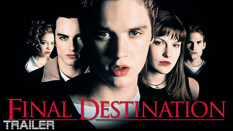 FINAL DESTINATION - OFFICIAL TRAILER - 2000
