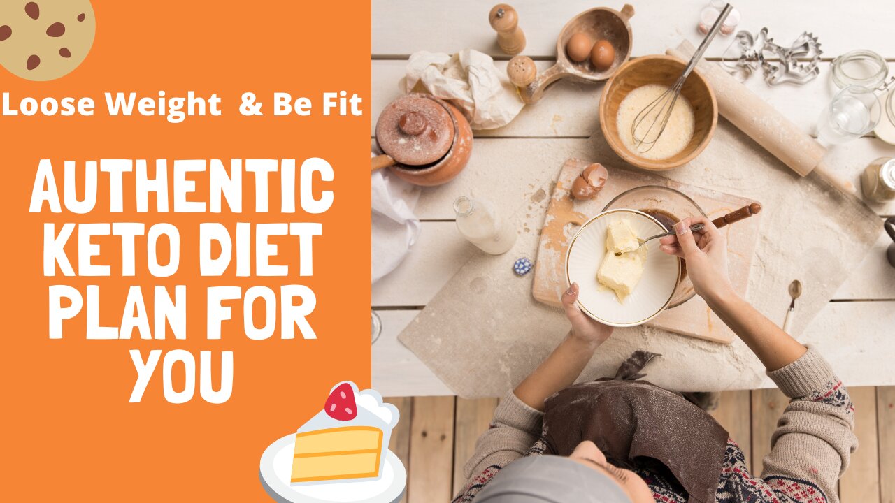 Authentic keto Diet plan for You