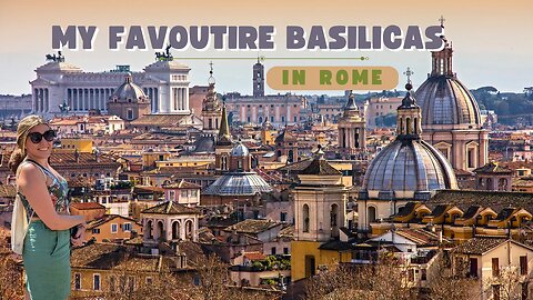 Exploring Rome's Hidden Basilicas You NEED to See