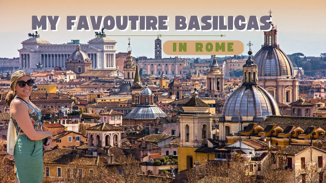 Exploring Rome's Hidden Basilicas You NEED to See