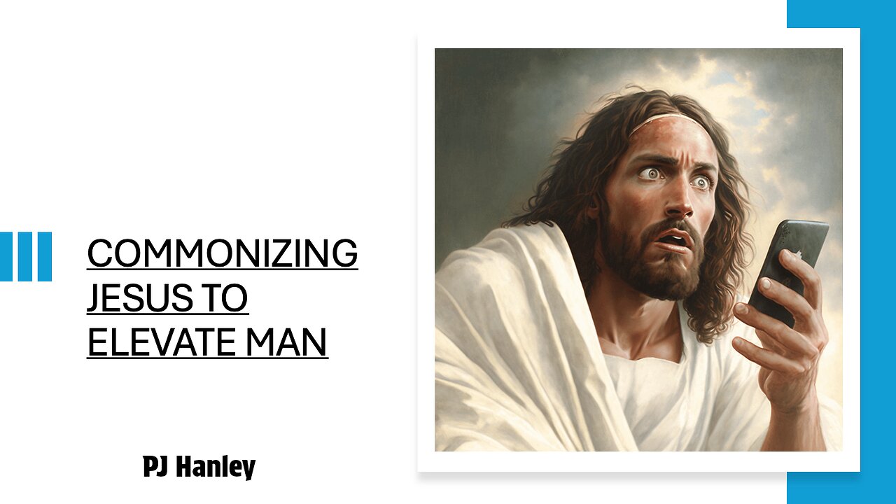 Commonizing Jesus to Elevate Man Pt. 2 - PJ Hanley - November 24th, 2024