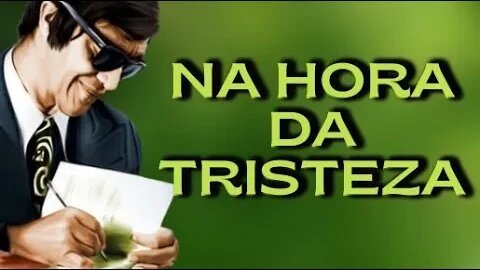✅No Momento da Tristeza | Uma caminhada de Luz e Esperança