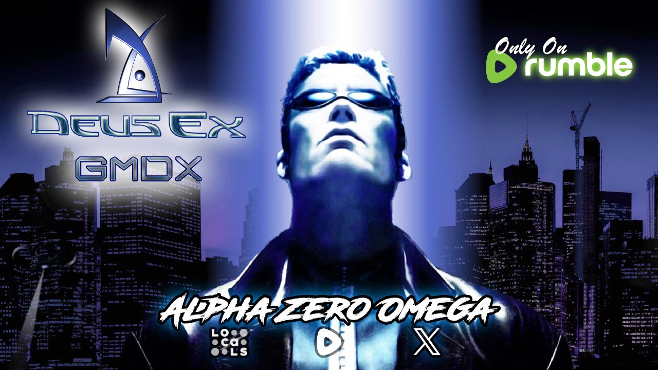 Deus Ex : GMDX V9.0 mod - Part 2 | 🚨RumbleTakeover🚨