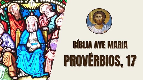 Provérbios, 17 - "Mais vale um bocado de pão seco, com a paz, do que uma casa cheia de carnes..."