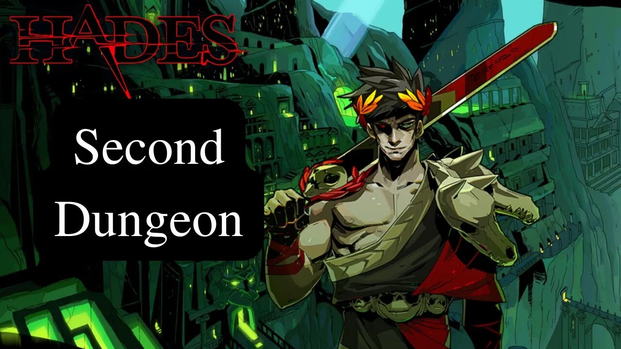 Hades Gameplay Walkthrough Playthrough Part 2 Second Dungeon - No Commentary (HD 60FPS)