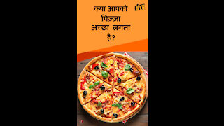 टॉप 3 ओकेशन जिनपे पिज़ ज़ सबसे बेस्ट लगते है *