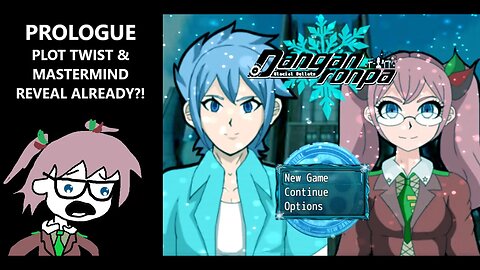 Danganronpa: Glacial Bullets - Killing Game, Plot Twists & More Plot Twists! | PROLOGUE